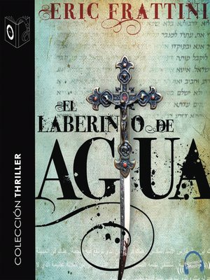 cover image of El laberinto de Agua--dramatizado